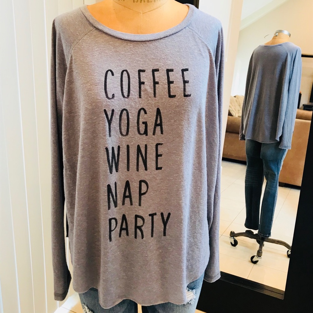 COFFEE YOGA WINE NAP PARTY SHIRT!